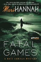 Mari Hannah - Fatal Games: A Kate Daniels Mystery, Häftad
