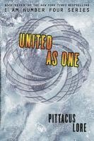 bokomslag I Am Number Four 07. United as One