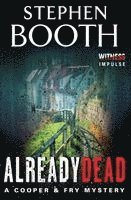 Stephen Booth - Already Dead, Häftad