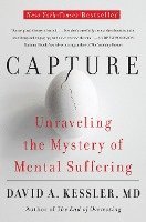 M.D. David A. Kessler, David A. Kessler, David A Kessler - Capture, Häftad