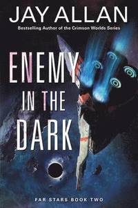 bokomslag Enemy in the Dark: Far Stars Book Two