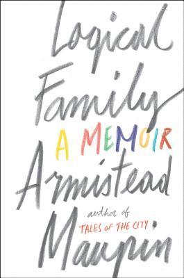 Armistead Maupin - Logical Family, Häftad