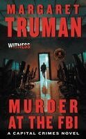 Margaret Truman - Murder at the FBI, Häftad
