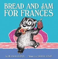 Bread And Jam For Frances 1