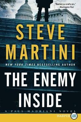 bokomslag The Enemy Inside: A Paul Madriani Novel [Large Print]