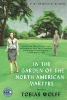 bokomslag In the Garden of the North American Martyrs Deluxe Edition