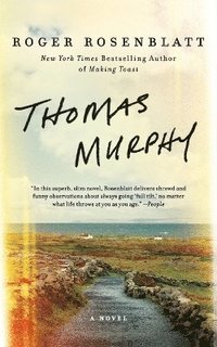 bokomslag Thomas Murphy: A Novel