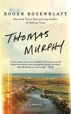 Thomas Murphy: A Novel