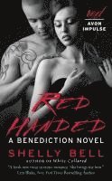 Shelly Bell - Red Handed: A Benediction Novel, Pocket