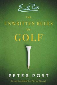 bokomslag The Unwritten Rules of Golf