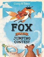 Corey R. Tabor, Corey R Tabor - Fox and the Jumping Contest, Inbunden