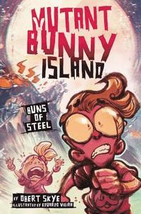 bokomslag Mutant Bunny Island #3: Buns Of Steel