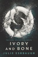 Eshbaugh, J: Ivory and Bone