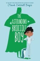 Frank Cottrell Boyce - The Astounding Broccoli Boy, Häftad
