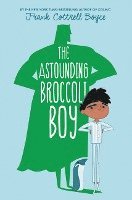 bokomslag Astounding Broccoli Boy