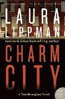 Laura Lippman - Charm City, Häftad