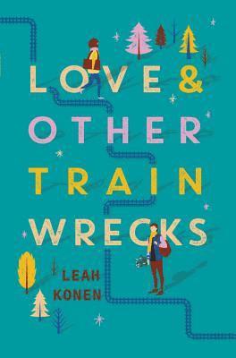 bokomslag Love and Other Train Wrecks