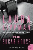 bokomslag The Sugar House: A Tess Monaghan Novel