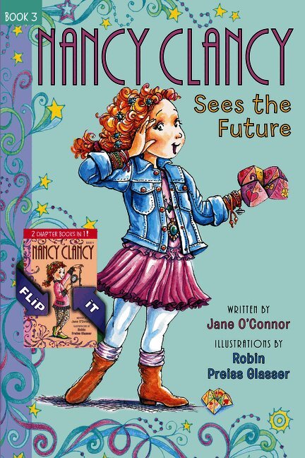 Fancy Nancy: Nancy Clancy Bind-up: Books 3 and 4