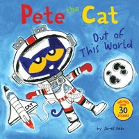 bokomslag Pete the cat: out of this world