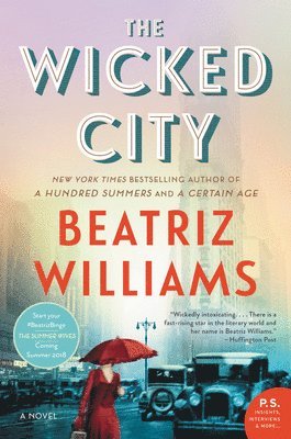 Beatriz Williams - The Wicked City, Häftad