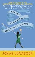 bokomslag The Girl Who Saved the King of Sweden-Int Edition