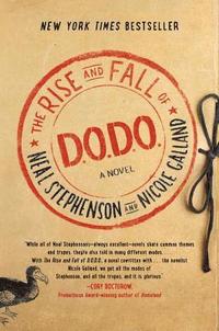 bokomslag The Rise and Fall of D.O.D.O.