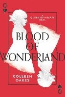 bokomslag Blood of Wonderland
