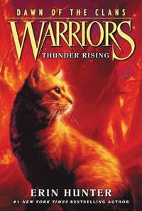 bokomslag Warriors: Dawn of the Clans #2: Thunder Rising