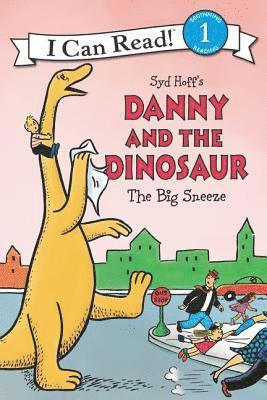 bokomslag Danny And The Dinosaur: The Big Sneeze