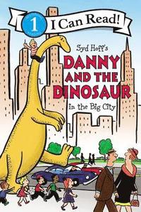 bokomslag Danny And The Dinosaur In The Big City