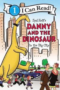 bokomslag Hoff, S: Danny and the Dinosaur in the Big City