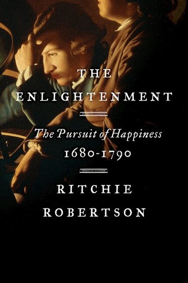 Ritchie Robertson - The Enlightenment, Häftad