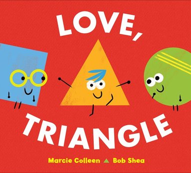 Marcie Colleen - Love, Triangle, Inbunden