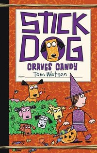 bokomslag Stick Dog Craves Candy