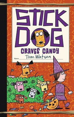 bokomslag Stick Dog Craves Candy