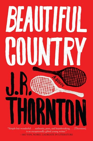 J.R. Thornton - Beautiful Country, Häftad