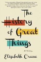 bokomslag The History of Great Things