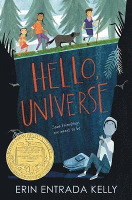 Erin Entrada Kelly - Hello, Universe: A Newbery Award Winner, Inbunden