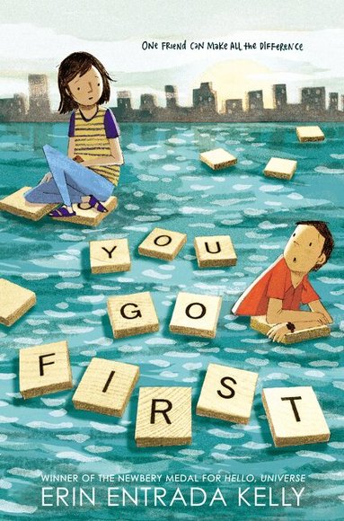 Erin Entrada Kelly - You Go First, Häftad