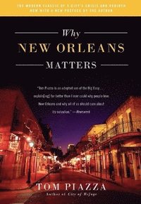 bokomslag Why New Orleans Matters