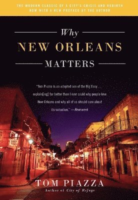 Why New Orleans Matters 1