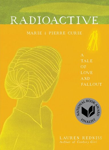 Lauren Redniss - Radioactive, Häftad