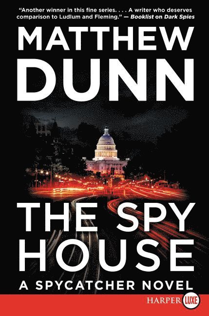 Matthew Dunn - Spy House Large Print: A Spycatcher Novel, Häftad