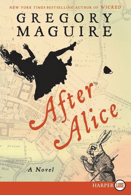 Gregory Maguire - After Alice Large Print, Häftad