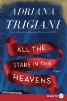 Adriana Trigiani - All the Stars in the Heavens, Häftad