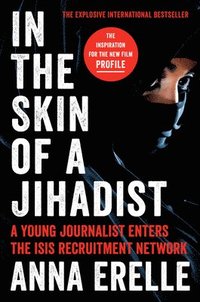 bokomslag In The Skin Of A Jihadist