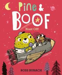 bokomslag Pine & Boof: Blast Off!