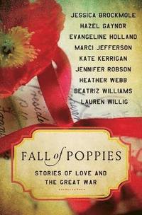 bokomslag Fall of Poppies: Stories of Love and the Great War
