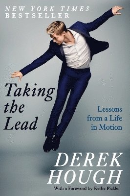 Derek Hough - Taking the Lead, Häftad